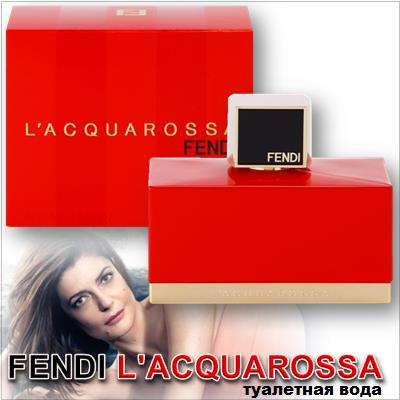 Fendi L'Acquarossa Eau de Toilette